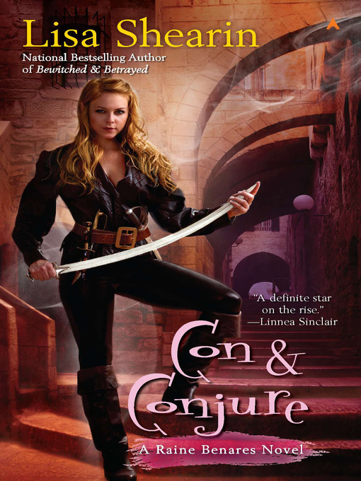 Title details for Con & Conjure by Lisa Shearin - Available